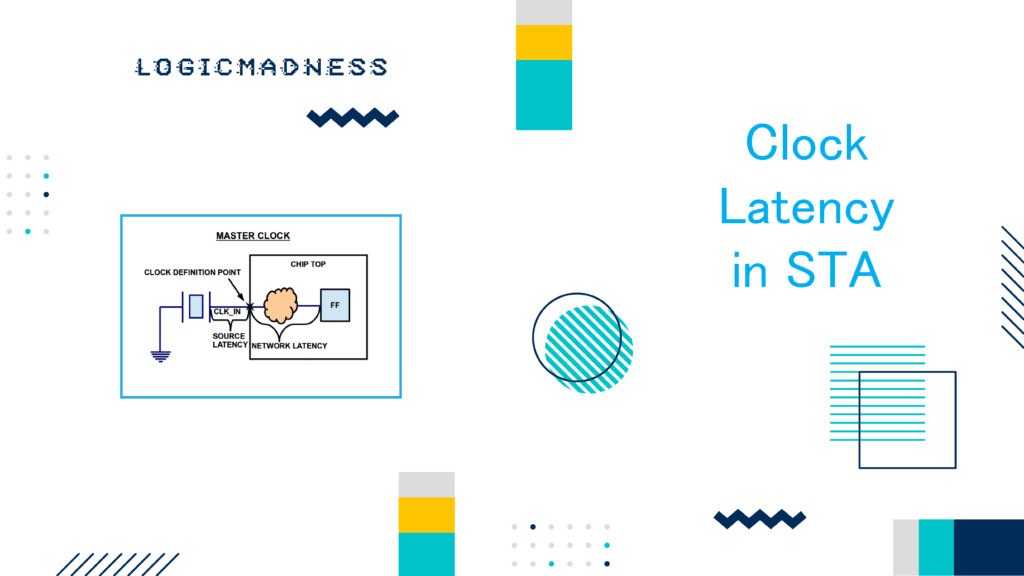 clock latency in STA