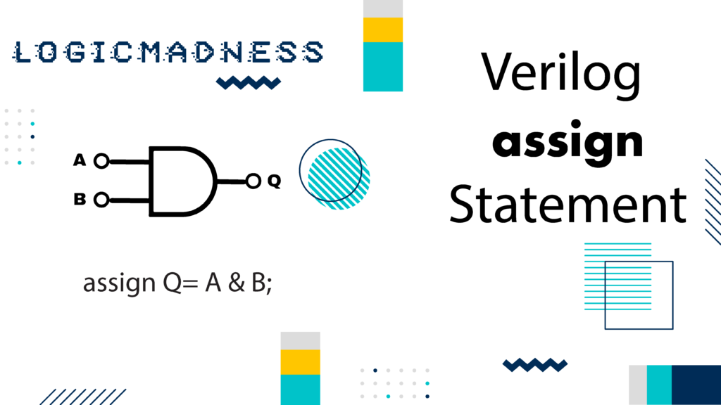 Verilog Assign Statement