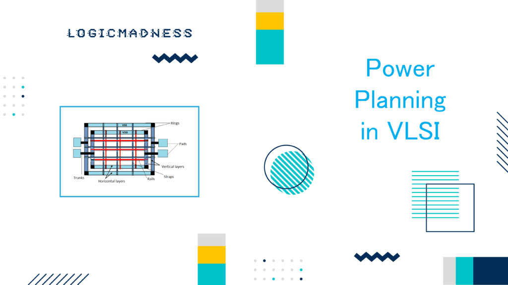 power planning in vlsi