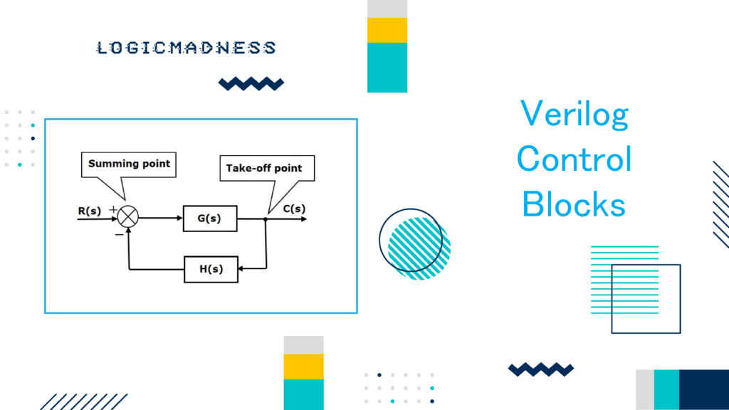 verilog control blocks