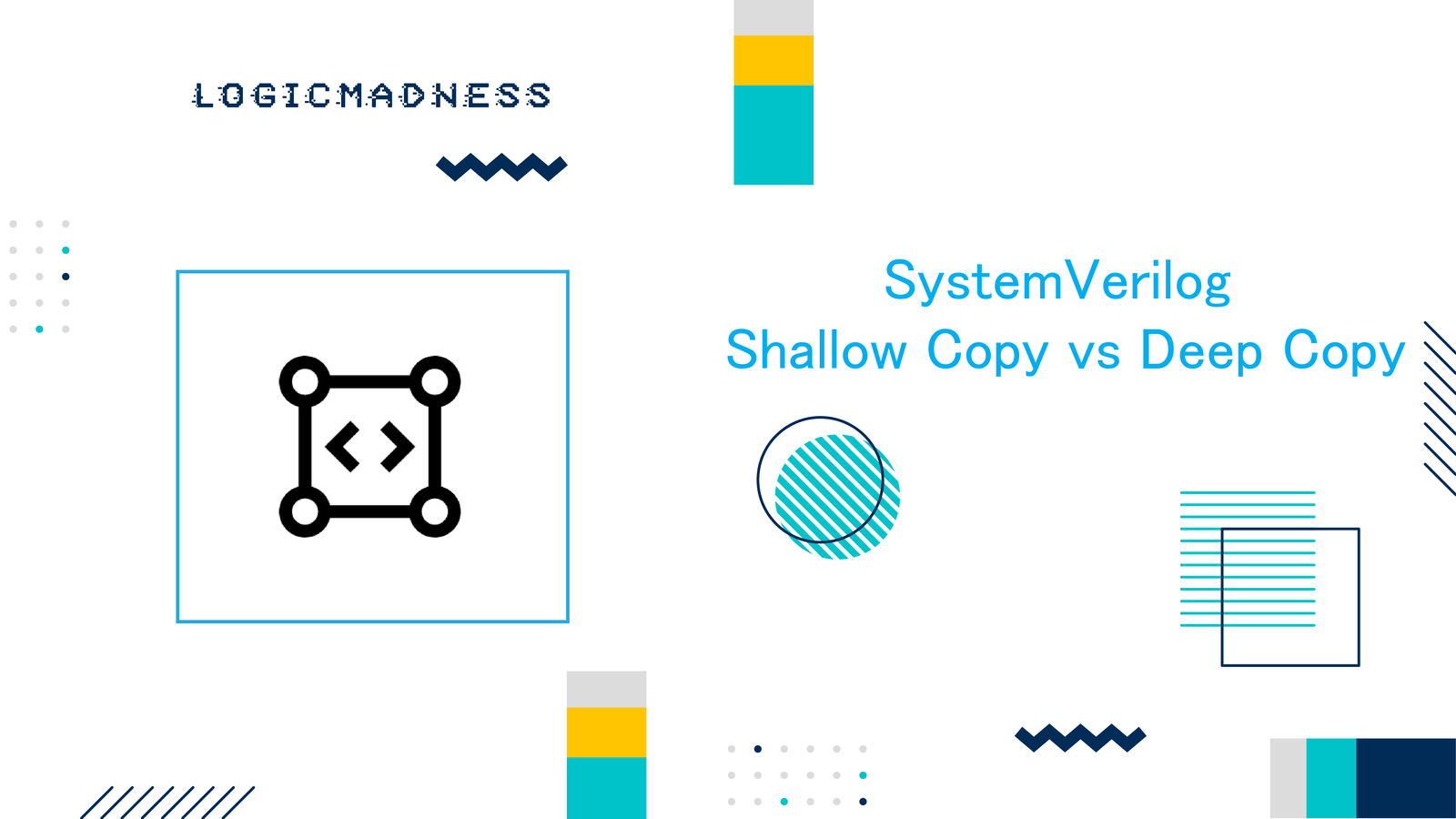 SystemVerilog: Shallow Copy vs Deep Copy